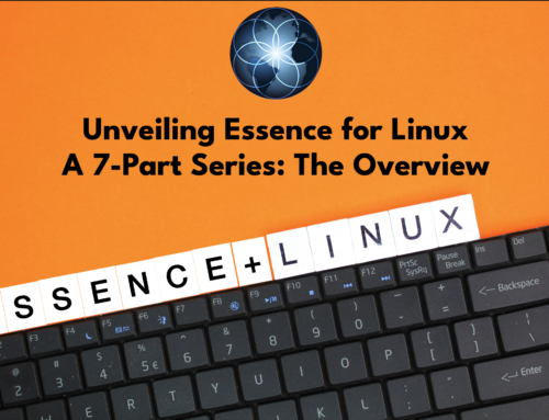 Unveiling Essence for Linux: An Overview of a 7 Part Series